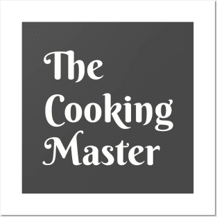 The Cooking Master Posters and Art